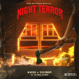 new single “Night Terror”  KAYZO and YULTRON Mice & Men new single