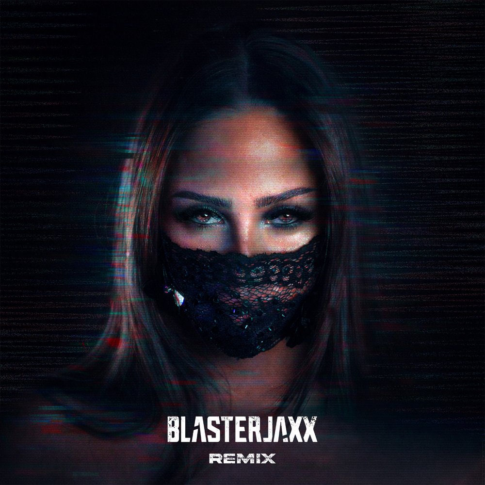 Felicia My System Blasterjaxx Remix