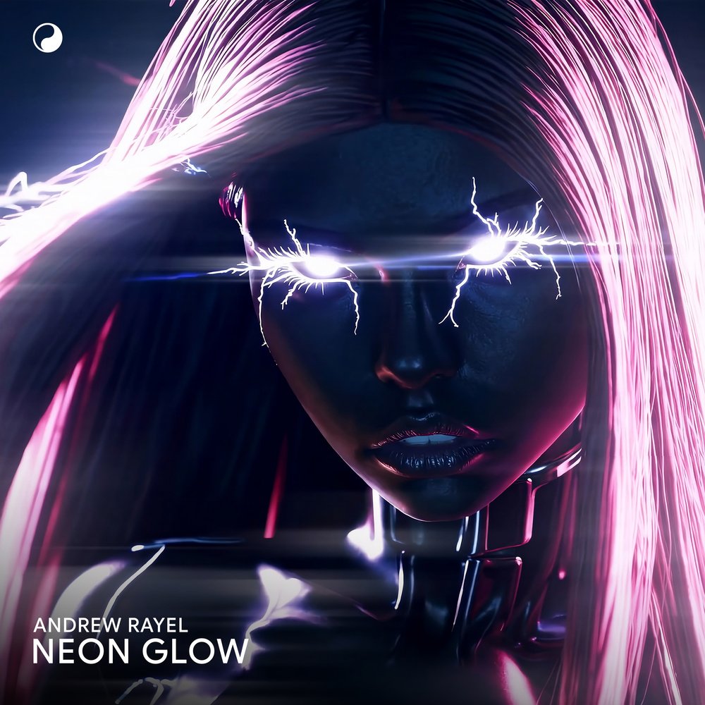 Andrew Rayel Neon Glow