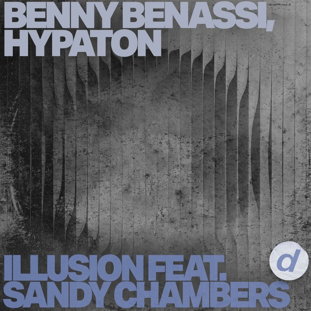 Benny Benassi Hypaton Illusion